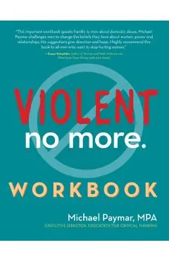Violent No More Workbook - Michael Paymar