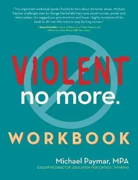 Violent No More Workbook, Paperback/Michael Paymar