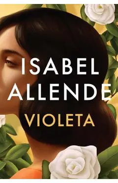 Violeta (Spanish Edition) - Isabel Allende