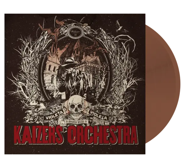 Violeta Violeta. Volume II (Brown Vinyl) | Kaizers Orchestra