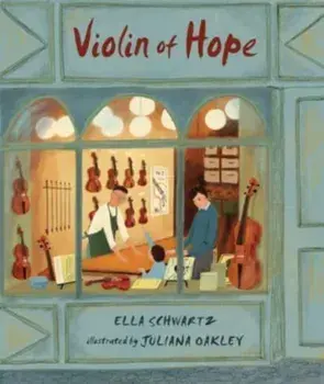 Violin of Hope, Hardback/Ella Schwartz