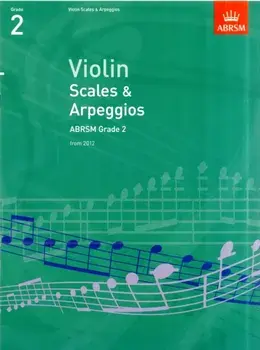 Violin Scales & Arpeggios, ABRSM Grade 2. from 2012, Sheet Map/***