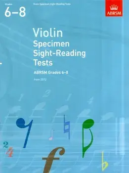 Violin Specimen Sight-Reading Tests, ABRSM Grades 6-8. from 2012, Sheet Map/***