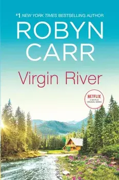 Virgin River, Hardcover/Robyn Carr
