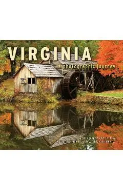 Virginia: A Photographic Journey - Chuck Blackley