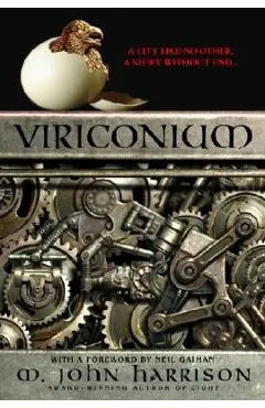 Viriconium - M. John Harrison