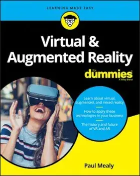 Virtual & Augmented Reality for Dummies, Paperback/Paul Mealy