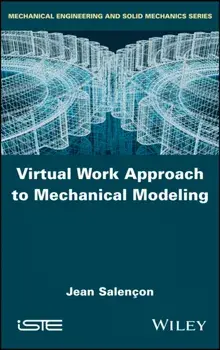 Virtual Work Approach to Mechanical Modeling, Hardback/Jean Salencon