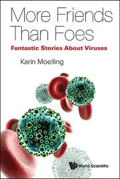 Viruses: More Friends Than Foes, Paperback/Karin Moelling
