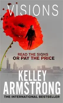Visions. Book 2 of the Cainsville Series, Paperback/Kelley Armstrong