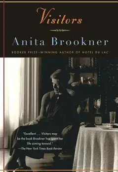 Visitors, Paperback/Anita Brookner