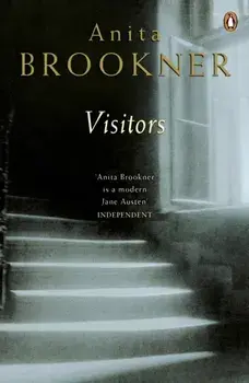 Visitors, Paperback/Anita Brookner