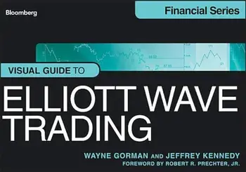 Visual Guide to Elliott Wave Trading, Paperback/Wayne Gorman