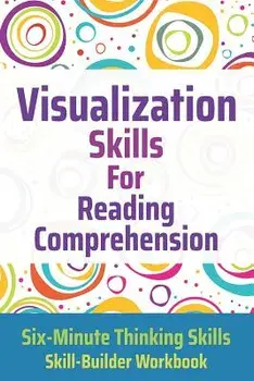 Visualization Skills for Reading Comprehension, Paperback/Janine Toole Phd