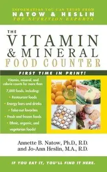 Vitamin and Mineral Food Counter, Paperback/Annette B. Natow