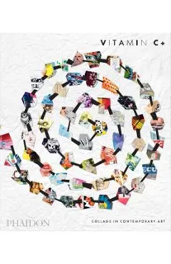 Vitamin C+ - Phaidon Editors