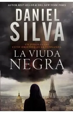 Viuda Negra: Un Juego Letal Cuyo Objetivo Es La Venganza - Daniel Silva