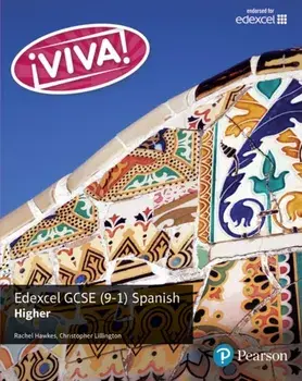 Viva! Edexcel GCSE Spanish Higher Student Book, Paperback/Christopher Lillington