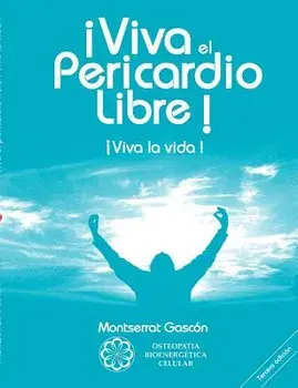 Viva el Pericardio Libre !, Paperback/Montserrat Gascon Segundo