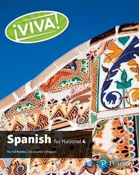 Viva for National 4 Spanish Student Book, Paperback/Christopher Lillington