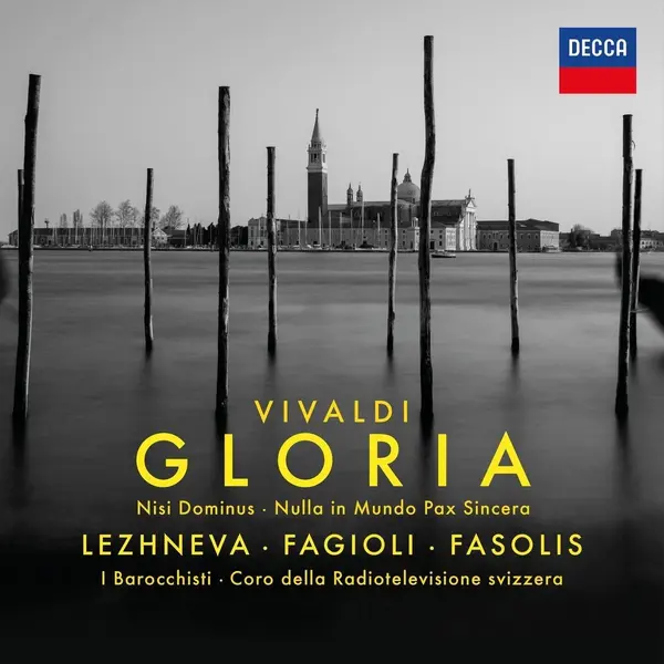 Vivaldi: Gloria - Nisi Dominus - Nulla in mundo pax | Julia Lezhneva, Franco Fagioli, Coro della Radiotelevisione Svizzera, I Barocchisti, Diego Fasolis