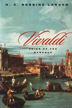 Vivaldi: Voice of the Baroque, Paperback/H. C. Robbins Landon
