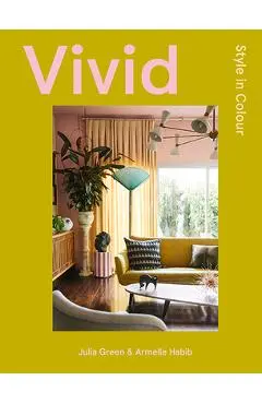 Vivid: Style in Color - Armelle Habib
