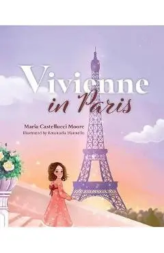 Vivienne in Paris - Maria Castellucci Moore