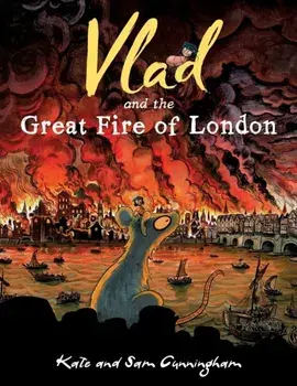 Vlad and the Great Fire of London. 2 New edition, Paperback/Kate Cunningham