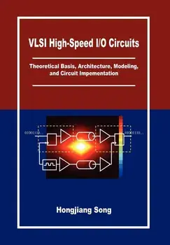VLSI High-Speed I/O Circuits, Hardcover/Hongjiang Song