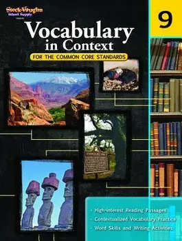 Vocabulary in Context for the Common Core Standards: Reproducible Grade 9, Paperback/Steck-Vaughn Company