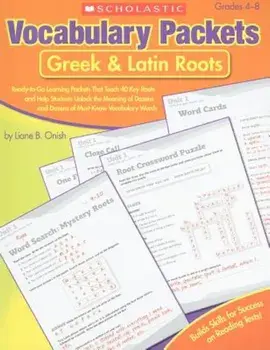 Vocabulary Packets: Greek & Latin Roots, Paperback/Liane B. Onish