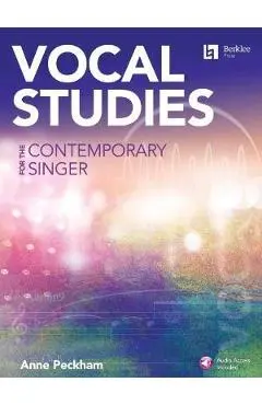Vocal Studies for the Contemporary Singer - Book with Online Audio by Anne Peckham - Anne Peckham