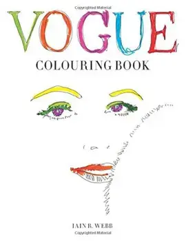 Vogue Colouring Book/Iain R. Webb