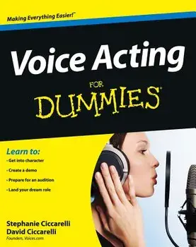 Voice Acting for Dummies, Paperback/David Ciccarelli