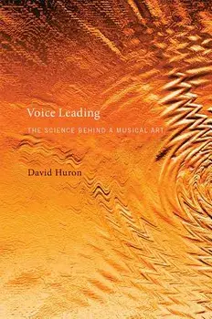 Voice Leading: The Science Behind a Musical Art/David Huron