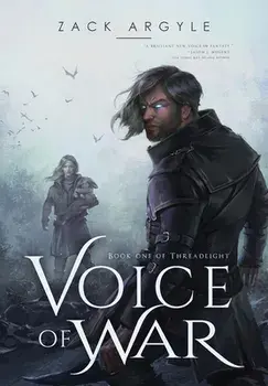 Voice of War, Hardcover/Zack Argyle