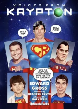 Voices from Krypton, Hardback/Edward Gross