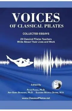 Voices of Classical Pilates - Peter Fiasca