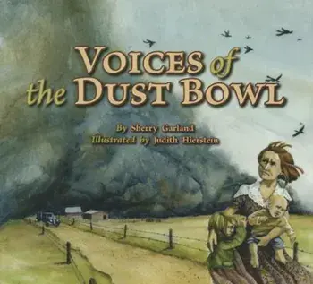 Voices of the Dust Bowl, Hardcover/Sherry Garland