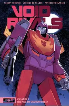 Void Rivals Volume 3: The Key to Vector Theta - Robert Kirkman