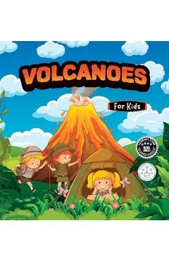 Volcanoes For kids: Educational science book for learning about volcanoes - Samuel John