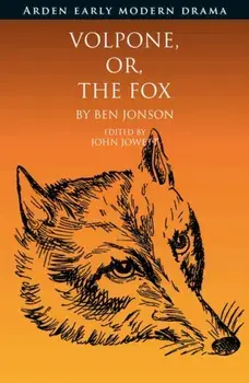 Volpone, Or, The Fox, Paperback/Ben Jonson