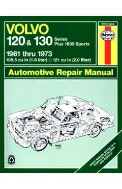 Volvo 120 and 130 Series and 1800 Sports, 1961-1973 - John Haynes
