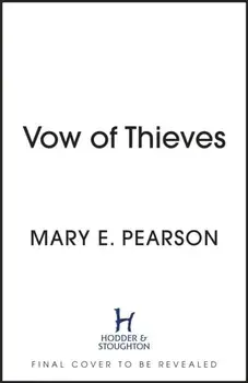 Vow of Thieves. the sensational young adult fantasy from a New York Times bestselling author, Paperback/Mary E. Pearson