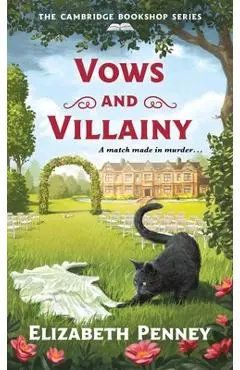 Vows and Villainy - Elizabeth Penney