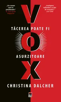 Vox. Tacerea poate fi asurzitoare/Christina Dalcher