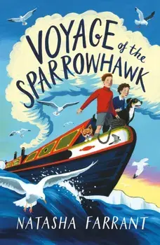 Voyage of the Sparrowhawk, Paperback/Natasha Farrant