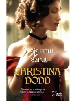 Vraja unui sarut/Christina Dodd
