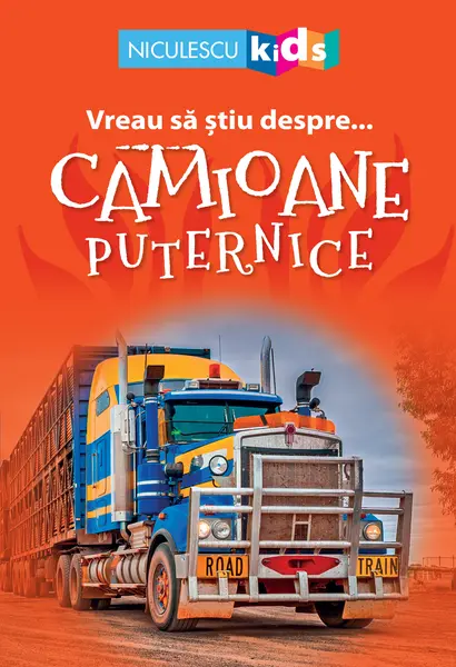 Vreau sa stiu despre... Camioane Puternice | Brenda Stones